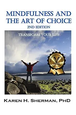 ePUB Mindfulness and The Art of Choice von Karen H. Sherman