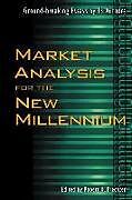 Couverture cartonnée Market Analysis for the New Millennium de Robert R. Prechter