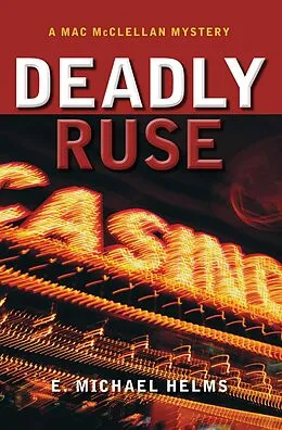 E-Book (epub) Deadly Ruse von E. Michael Helms