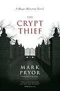 E-Book (epub) Crypt Thief von Mark Pryor
