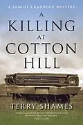 E-Book (epub) Killing at Cotton Hill von Terry Shames