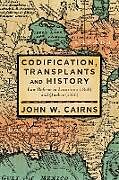 Livre Relié Codification, Transplants and History de John W. Cairns