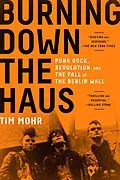 E-Book (epub) Burning Down the Haus von Tim Mohr