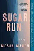 E-Book (epub) Sugar Run von Mesha Maren