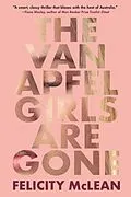 E-Book (epub) The Van Apfel Girls Are Gone von Felicity Mclean