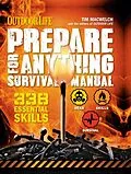 E-Book (epub) Outdoor Life: Prepare for Anything Survival Manual von Tim Macwelch