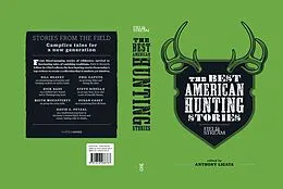 E-Book (epub) Field & Stream: The Best American Hunting Stories von Anthony Licata
