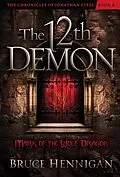 E-Book (epub) Twelfth Demon, Mark of the Wolf Dragon von Bruce Hennigan