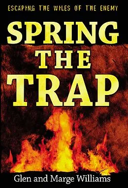 E-Book (epub) Spring the Trap von Glenn Williams