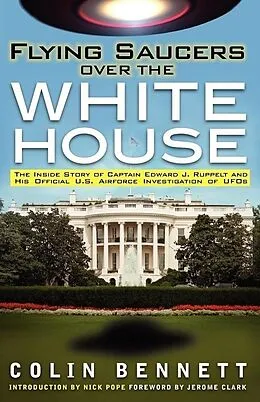 E-Book (epub) Flying Saucers over the White House von Colin Bennett