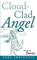 E-Book (epub) Cloud Clad Angel von Vera Srbinovic