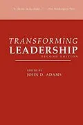 E-Book (epub) Transforming Leadership, Second Edition von John D. Adams
