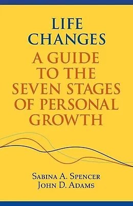 E-Book (epub) Life Changes von Sabina A. Spencer, John D. Adams