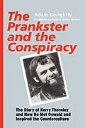 E-Book (epub) Prankster and the Conspiracy von Adam Gorightly