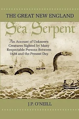 E-Book (epub) Great New England Sea Serpent von June P. O'Neill
