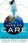 E-Book (epub) Dare to Care von Louis Bohtlingk