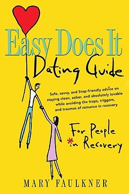 eBook (epub) Easy Does It Dating Guide de Mary Faulkner