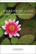 E-Book (epub) Worthy of Love von Karen Casey