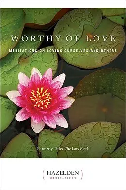 E-Book (epub) Worthy of Love von Karen Casey