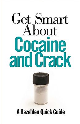 E-Book (epub) Get Smart About Cocaine and Crack von Anonymous