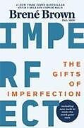 Couverture cartonnée The Gifts Of Imperfection de Brene Brown