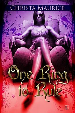 E-Book (epub) One Ring to Rule von Christa Maurice