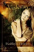 E-Book (epub) Valeria von Kaitlin R. Branch