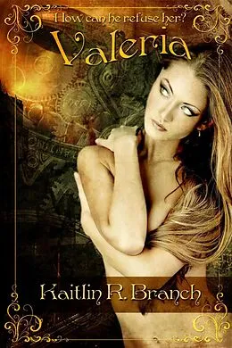 E-Book (epub) Valeria von Kaitlin R. Branch