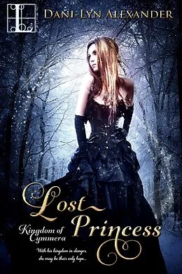 E-Book (epub) Lost Princess von Dani-Lyn Alexander