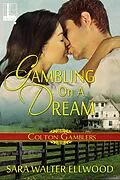 E-Book (epub) Gambling On A Dream von Sara Walter Ellwood