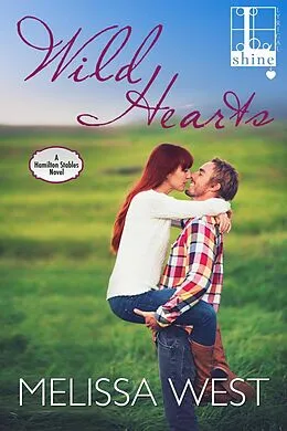 E-Book (epub) Wild Hearts von Melissa West