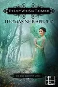 E-Book (epub) The Lady Who Saw Too Much von Thomasine Rappold