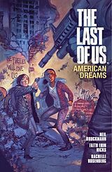 Couverture cartonnée The Last of Us: American Dreams de Faith Erin Hicks, Neil Druckmann