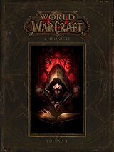 Livre Relié World of Warcraft Chronicle de Blizzard Entertainment