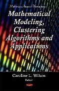Fester Einband Clustering Algorithms & Mathematical Modeling von 