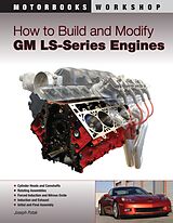 eBook (epub) How to Build and Modify GM LS-Series Engines de Joseph Potak