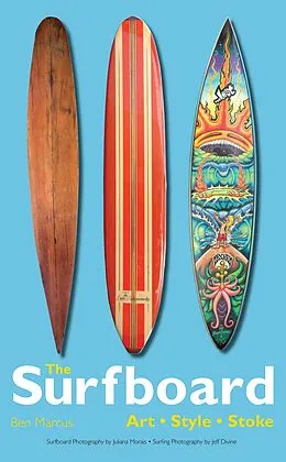 E-Book (epub) The Surfboard von Ben Marcus
