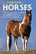 E-Book (epub) The Field Guide to Horses von Samantha Johnson, Daniel Johnson