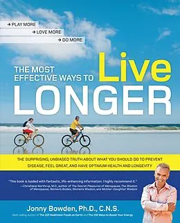 E-Book (epub) The Most Effective Ways to Live Longer von Jonny Bowden