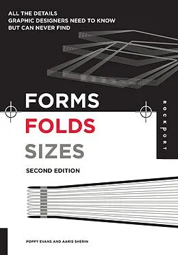 E-Book (epub) Forms, Folds and Sizes, Second Edition von Aaris Sherin, Poppy Evans