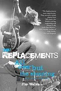 E-Book (epub) The Replacements von Jim Walsh