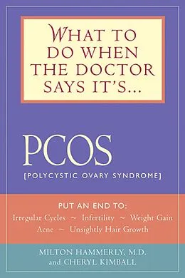 E-Book (epub) What to Do When the Doctor Says It's PCOS von Milton Hammerly, Cheryl Kimball