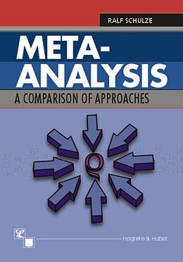 eBook (pdf) Meta-Analysis - A Comparison of Approaches de Ralf Schulze