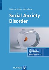 E-Book (pdf) Social Anxiety Disorder von Martin M Antony, Karen Rowa