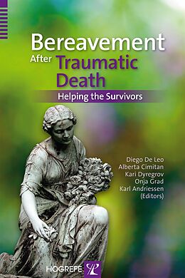 E-Book (pdf) Bereavement After Traumatic Death von D. De Leo, A. Cimitan, K. Dyregrov