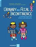 E-Book (pdf) Urinary and Fecal Incontinence von Monika Equit, Heike Sambach, Justine Niemczyk