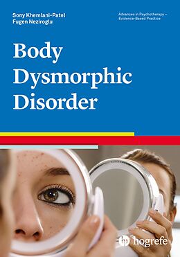 eBook (pdf) Body Dysmorphic Disorder de Sony Khemlani-Patel, Fugen Neziroglu