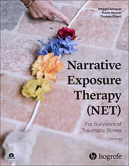 E-Book (pdf) Narrative Exposure Therapy (NET) For Survivors of Traumatic Stress von Maggie Schauer, Frank Neuner, Thomas Elbert