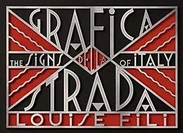 E-Book (pdf) Grafica della Strada von Louise Fili