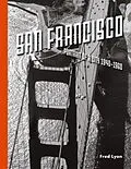 E-Book (epub) San Francisco, Portrait of a City: 1940-1960 von Fred Lyon